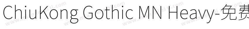 ChiuKong Gothic MN Heavy字体转换